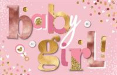 Baby Girl Greeting Card